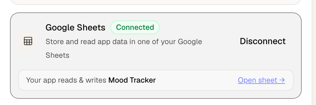 The connected Google Sheets card showing a green "Connected" badge, the note "Your app reads & writes Mood Tracker," and an "Open sheet" link
